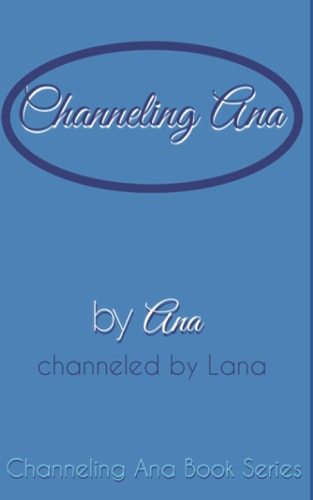 Channeling_Ana