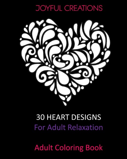 30 Heart Designs For Adult Relaxation: Adult Coloring Book