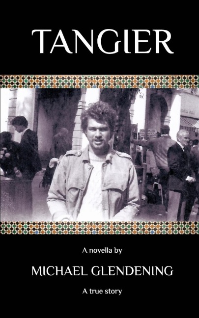 Tangier: A novella