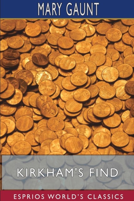 Kirkhams Find (Esprios Classics)