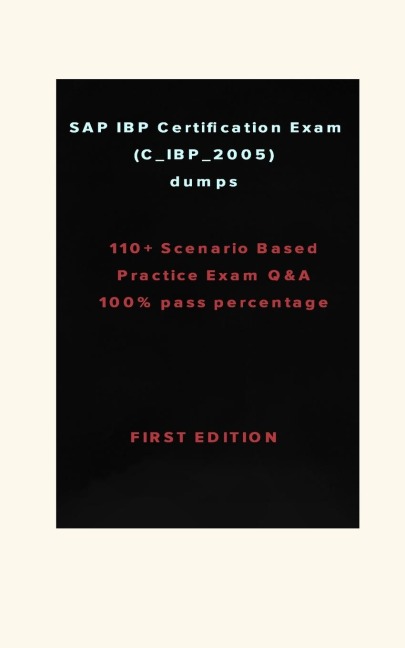 SAP IBP Certification Exam (C_IBP_2005): SAP IBP Certification Exam (C_IBP_2005) dumps