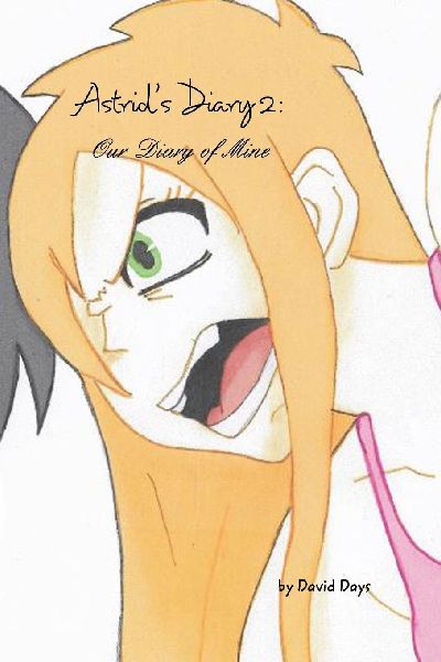 Astrids Diary 2: Our Diary of Mine