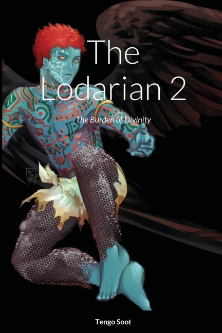 The Lodarian 2: The Burden of Divinity