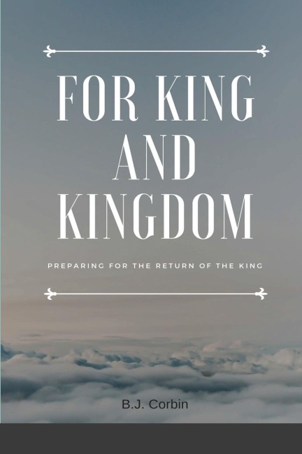 For King and Kingdom