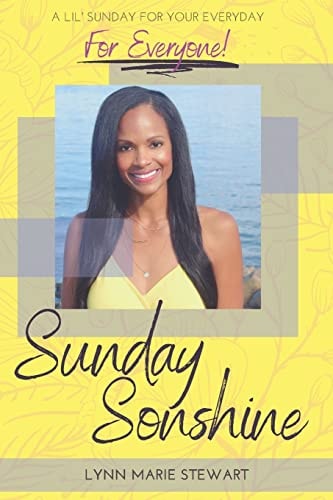 Sunday SONshine A Lil' Sunday for Your Everyday - for Everyone!