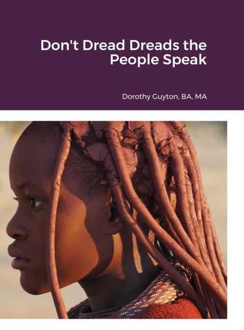 Dont Dread Dreads the People Speak