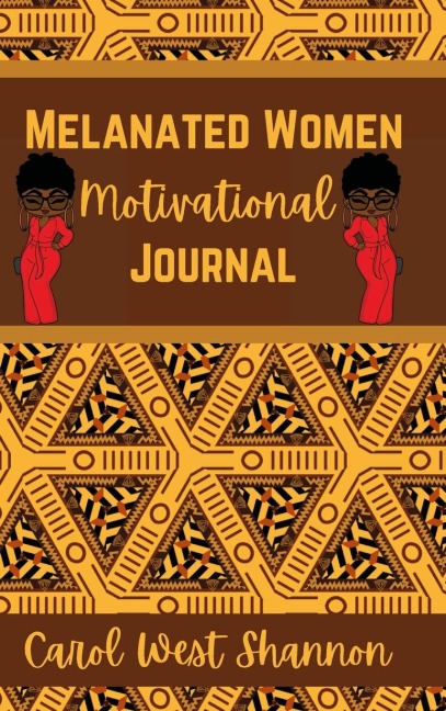 Melanated Women Motivational Hardcover Journal