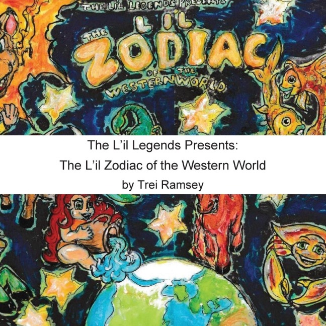 The Lil Legends Presents: The Lil Zodiac of the Western World