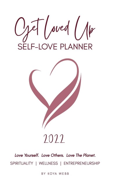 2022 Get Loved Up Planner (White)