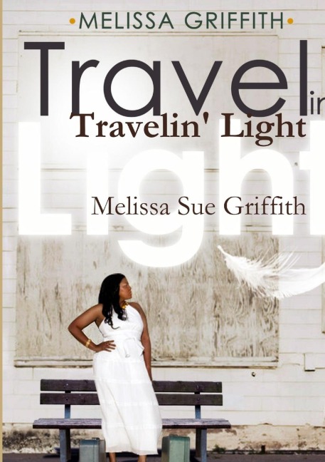 Travelin Light