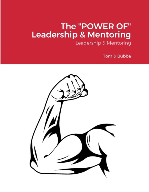 The "POWER OF" Leadership & Mentoring