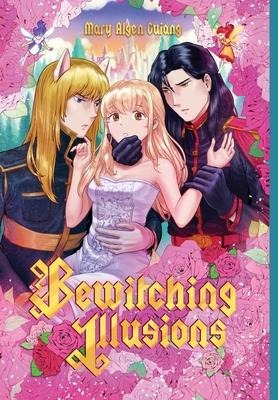 Bewitching Illusions