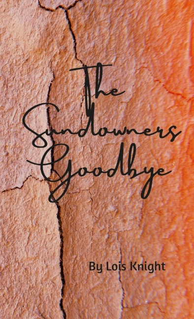 The Sundowners Goodbye