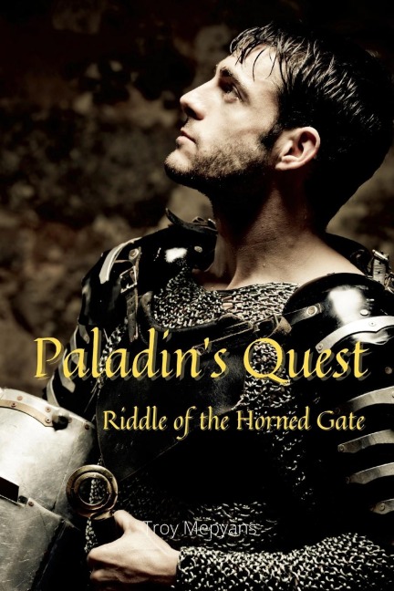Paladins Quest: Riddle of the Horned Gate: Riddle of the Horned Gate