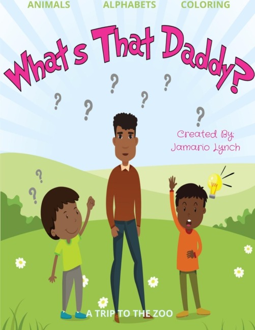 Whats That Daddy?