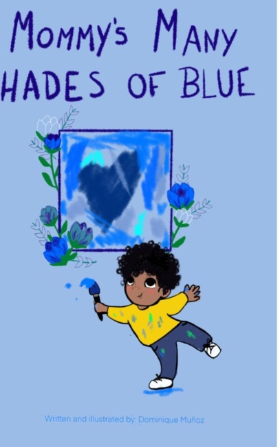 Mommys Many Shades of Blue