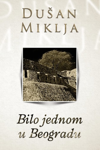 Bilo Jednom U Beogradu