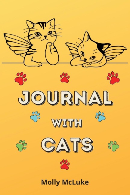 Journal with Cats: Amazing Cat Journal themed | Cute Cat lovers journal