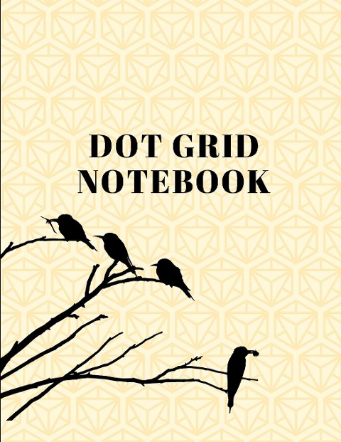 Dot Grid Notebook: Large (8.5 x 11 inches)Dotted Notebook/Journal