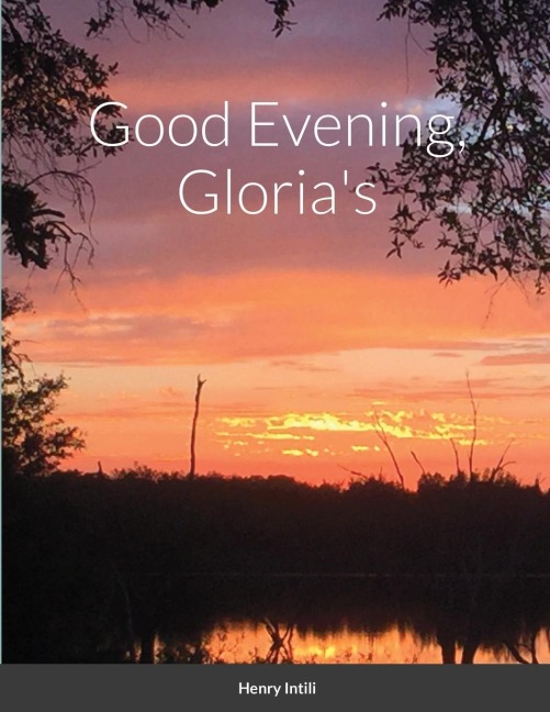 Good Evening, Glorias