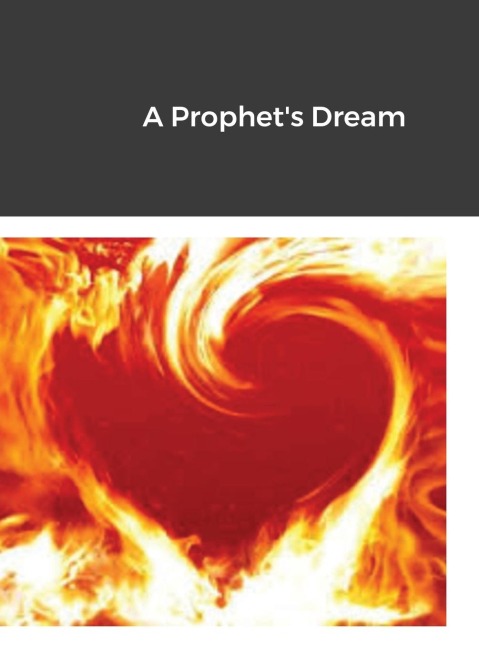 A Prophets Dream