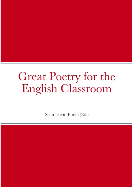 Great Poetry for the English Classroom