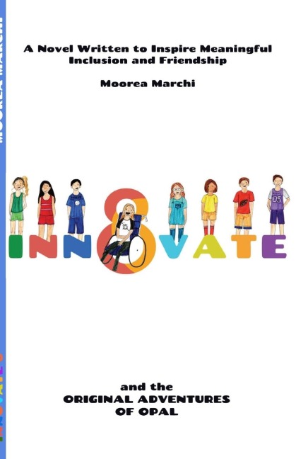 Innovate 8: and the Original Adventures of Opal