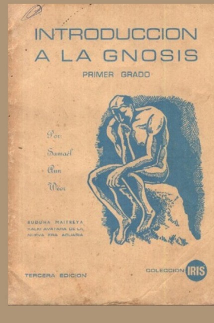 Samael Aun Weor Gnostic Lectures