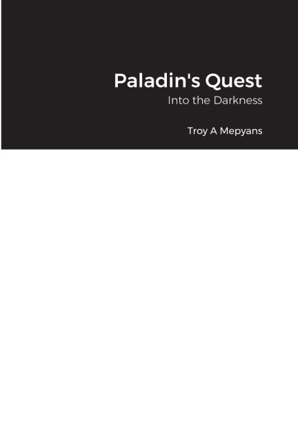 Paladins Quest: Into the Darkness