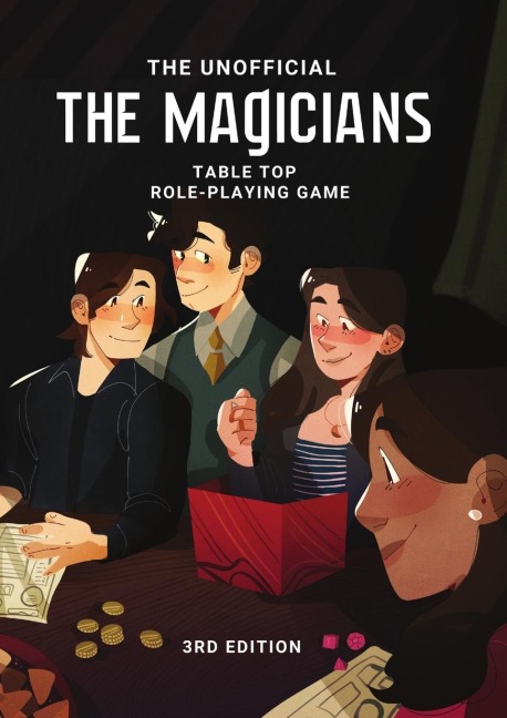 The Magicians Tabletop Roleplaying Game System: 3rd Edition