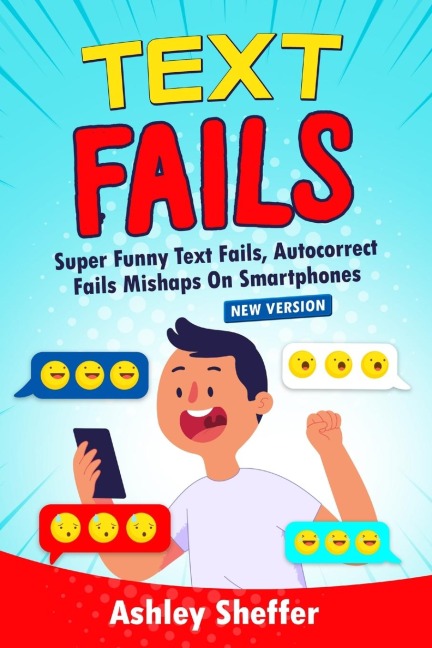 Text Fails: Super Funny Text Fails, Autocorrect  Fails Mishaps On Smartphones (New Version)