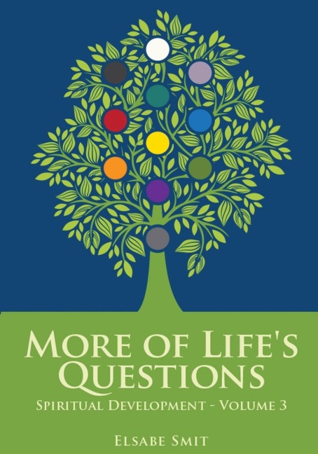 More of Lifes Questions