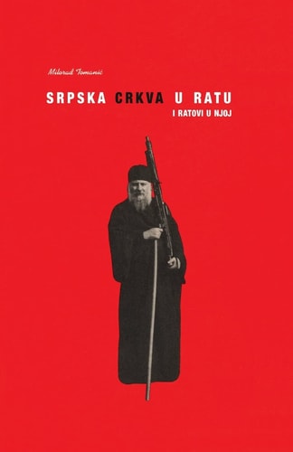 Srpska Crkva U Ratu I Ratovi U Njoj