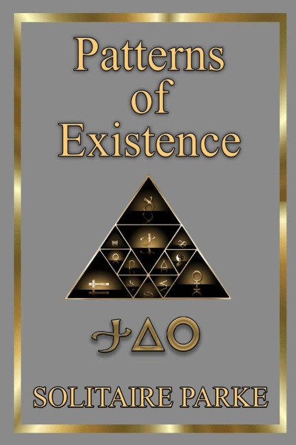 Patterns of Existence