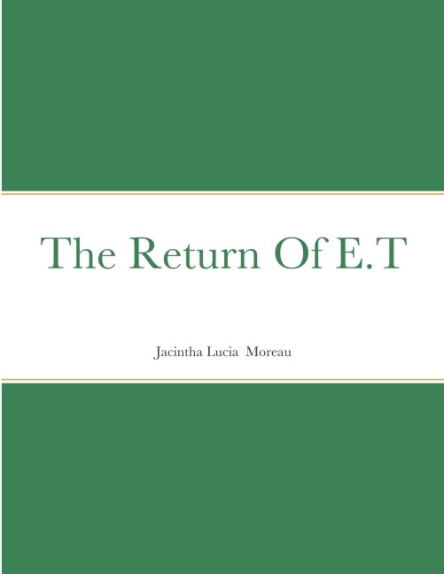 The Return Of E.T