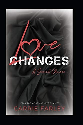 Love Changes A Second Chance...