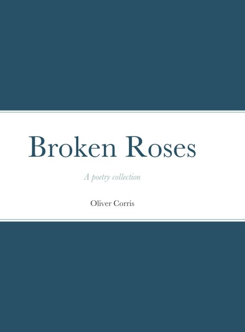 Broken Roses