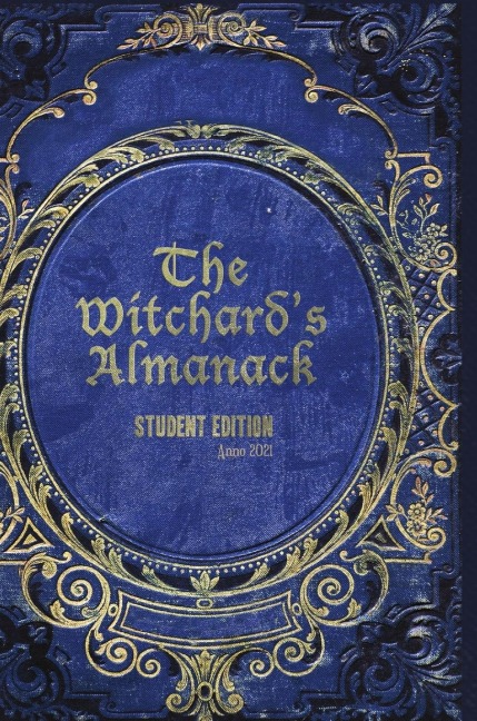 The Witchards Almanack: 2021 Ed.