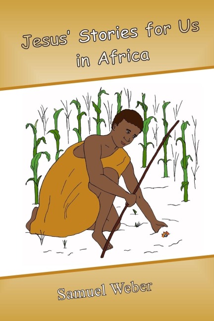 Jesus Stories for Us in Africa