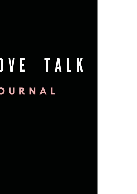 Self, Love, Talk - The Journal