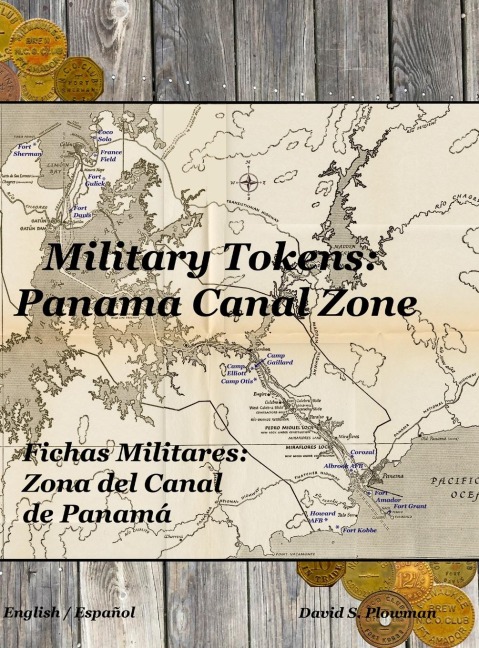 Military Tokens: Panama Canal Zone Fichas Militares:  Zona del Canal de Panamá