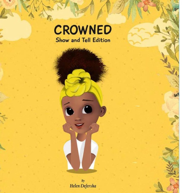 Crowned: Show and Tell Edition