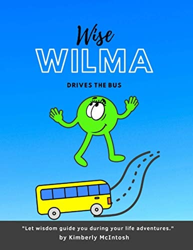 Wise Wilma Drives the Bus