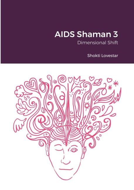 AIDS Shaman 3: Dimensional Shift