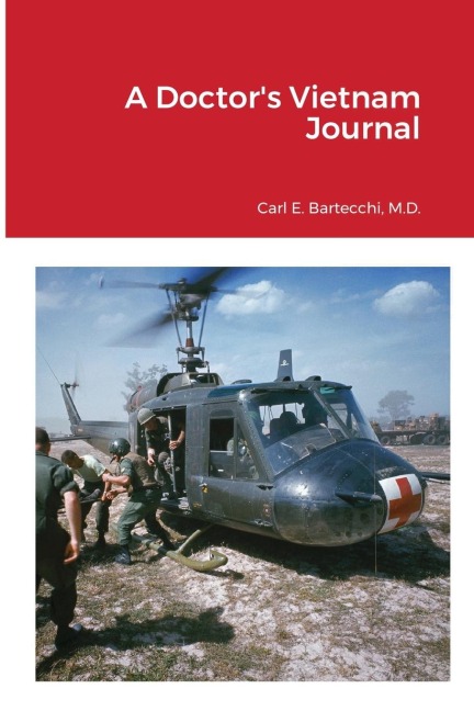 A Doctor's Vietnam Journal