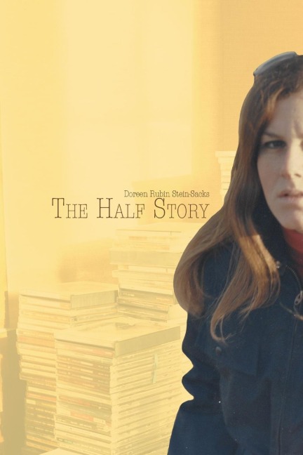 The Half Story