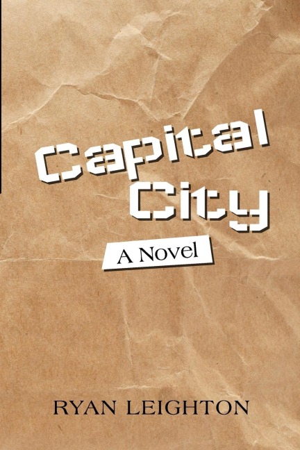 Capital City: A Novel
