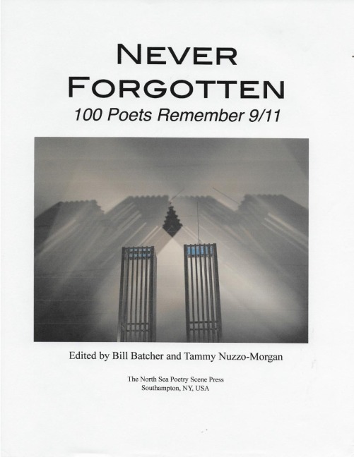 Never Forgotten: 100 Poets Remember 9/11