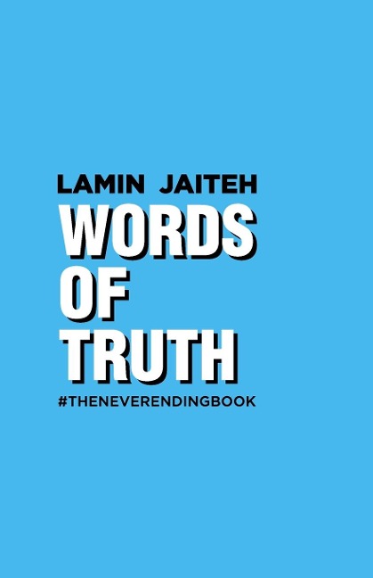 Words of Truth: #theneverendingbook