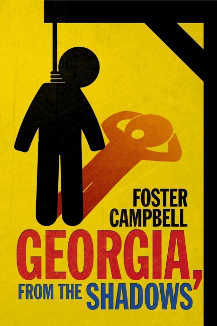 Georgia, from the Shadows: Twenty-Two Nights of Horror and the Macabre from the State of Georgia